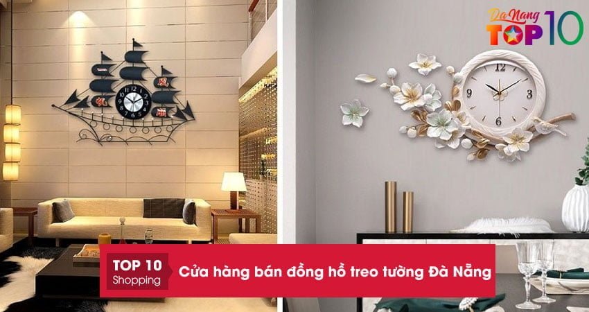10+ cửa hàng bán đồng hồ treo tường Đà Nẵng mẫu đẹp giá rẻ