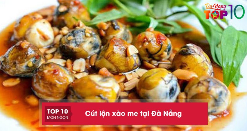 10+ địa chỉ bán cút lộn xào me tại Đà Nẵng NGON chuẩn vị