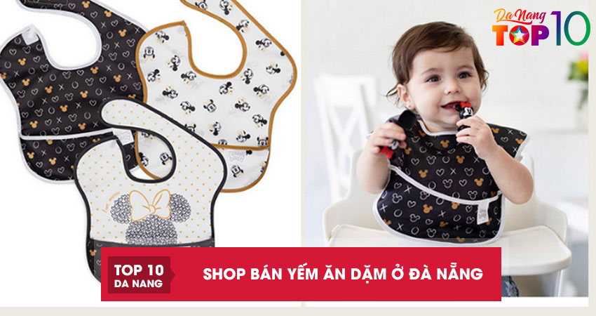10 shop bán yếm ăn dặm ở Đà Nẵng đa dạng kích thước, an toàn khi sử dụng