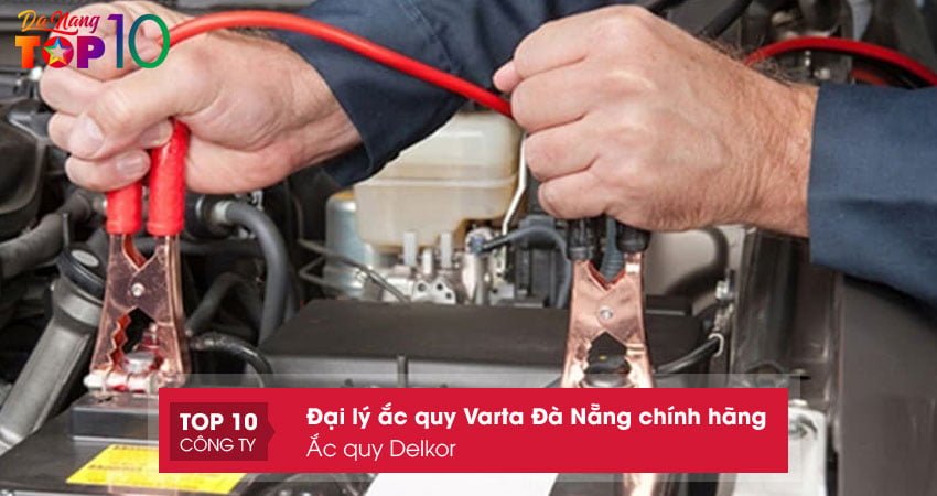 ac-quy-delkor-top10danang