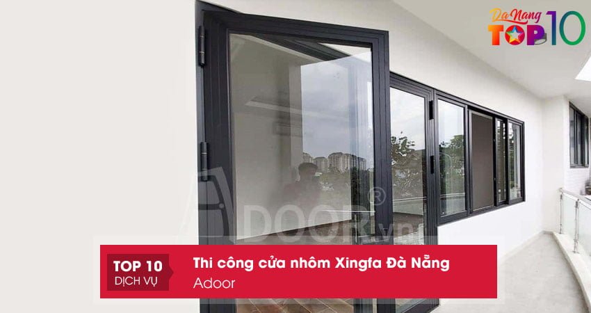 adoor-cua-nhom-xingfa-da-nang-top10danang