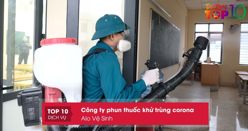alo-ve-sinh-phun-thuoc-khu-trung-corona-da-nang-uy-tin-nhat-top10danang
