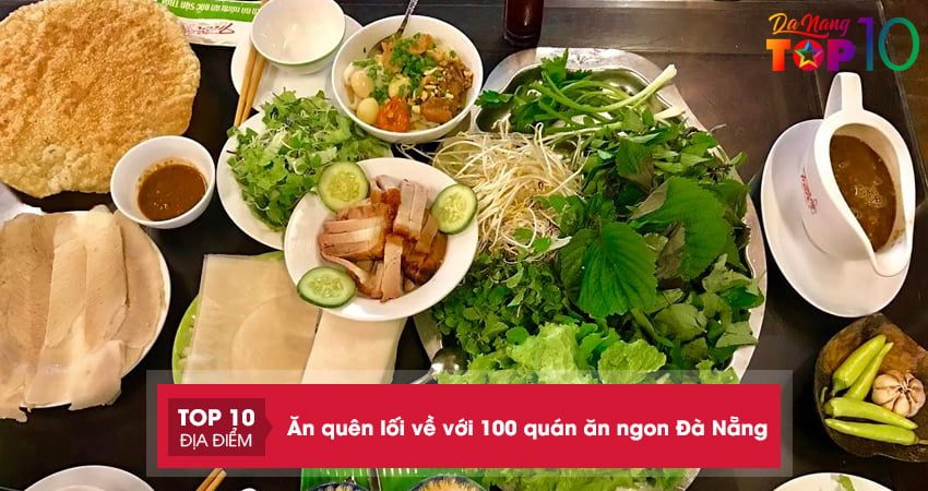 Lưu ngay 100+ quán ăn ngon Đà Nẵng du khách không nên bỏ qua
