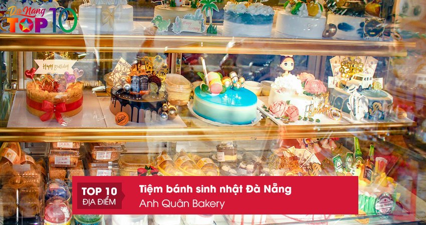 anh-quan-bakery-tiem-banh-sinh-nhat-da-nang-top10danang