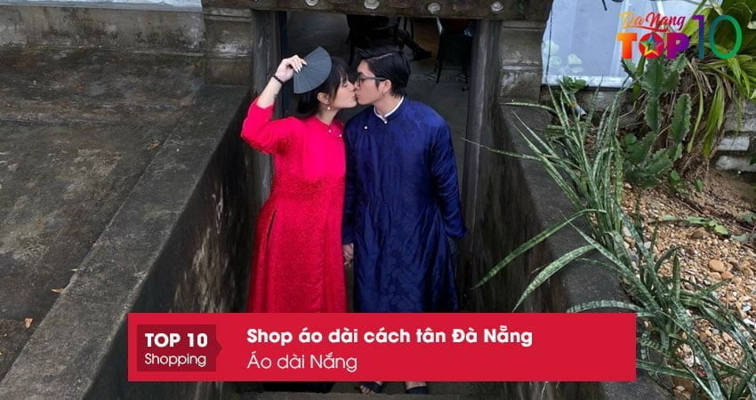 ao-dai-nang-shop-ao-dai-cach-tan-da-nang-uy-tin-top10danang
