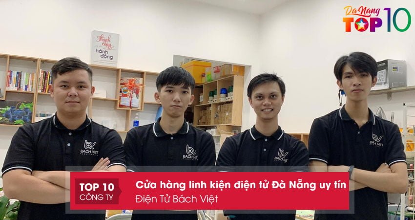 bach-viet-cua-hang-linh-kien-dien-tu-da-nang-uy-tin-top10danang