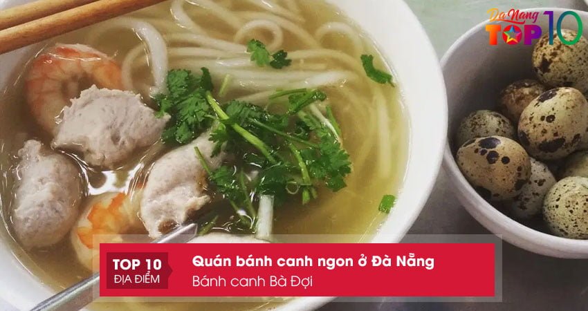 banh-canh-ba-doi-banh-canh-ngon-o-da-nang-ngon-bo-re-top10danang