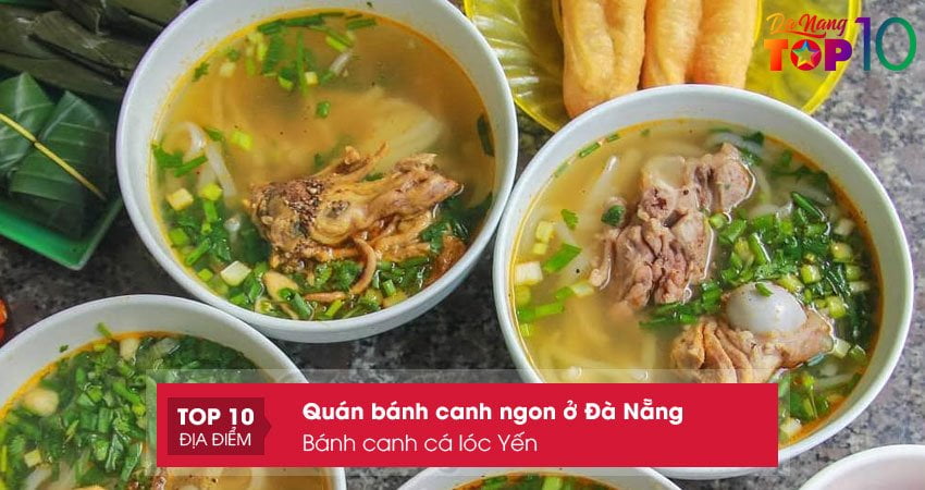 banh-canh-ca-loc-yen-banh-canh-ngon-o-da-nang-nuc-tieng-top10danang