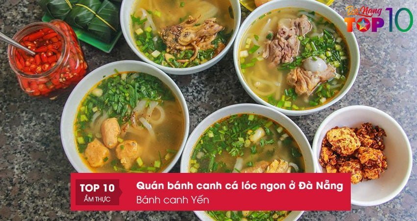 banh-canh-yen-banh-canh-ca-loc-ngon-o-da-nang-top10danang