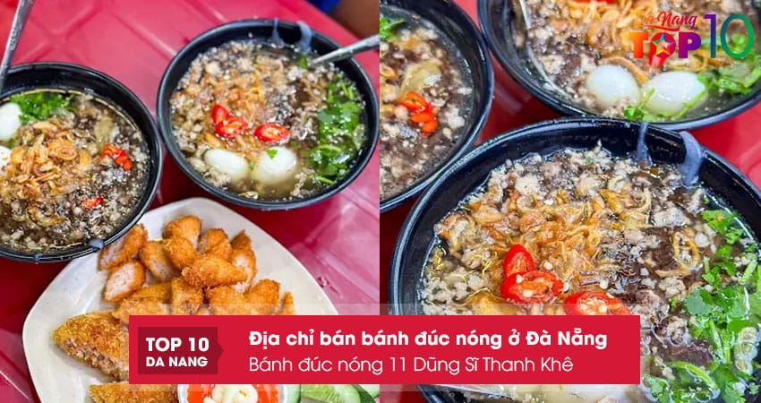Banh-duc-nong-11-dung-si-thanh-khe-top10danang