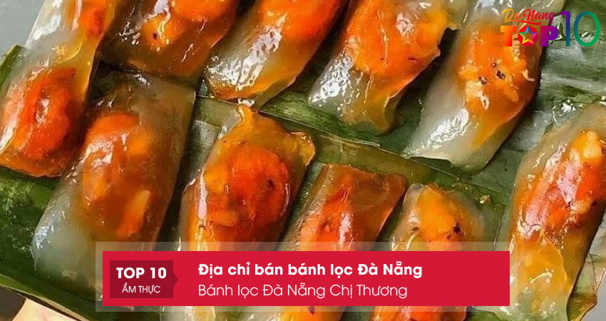 banh-loc-da-nang-chi-thuong-top10danang