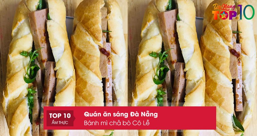 banh-mi-cha-bo-co-le-quan-an-sang-da-nang-khong-the-bo-qua-top10danang