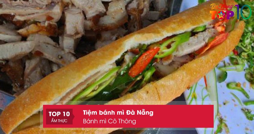 banh-mi-co-thong-tiem-banh-mi-da-nang-ban-xuyen-dem-top10danang