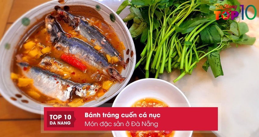 banh-trang-cuon-ca-nuc-mon-dac-san-o-da-nang-quen-thuoc-top10danang