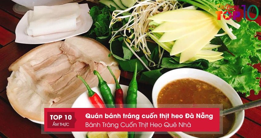 banh-trang-cuon-thit-heo-que-nha-top10danang