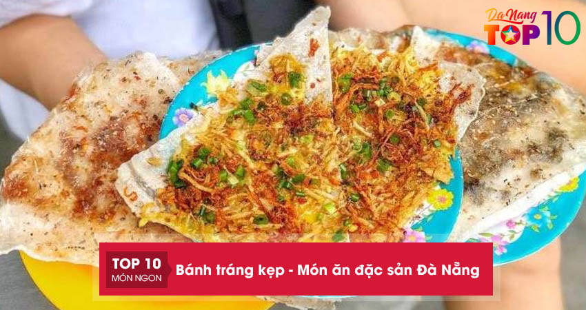banh-trang-kep-mon-dac-san-da-nang-duoc-yeu-thich-top10danang