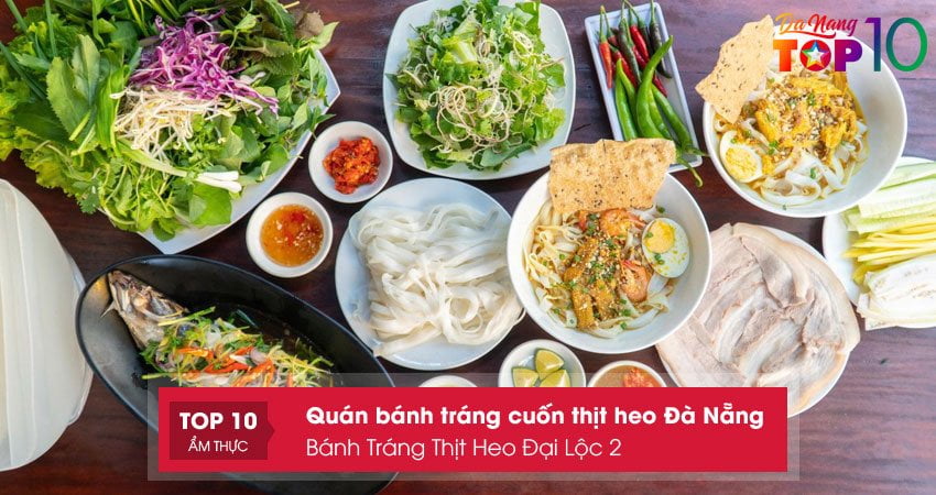 banh-trang-thit-heo-dai-loc-2-top10danang
