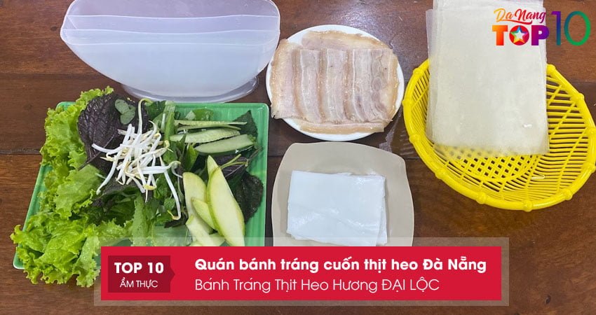 banh-trang-thit-heo-huong-dai-loc-top10danang