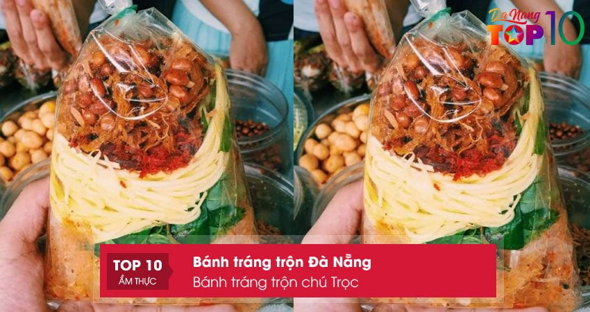 banh-trang-tron-chu-troc-top10danang
