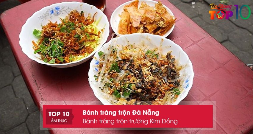 banh-trang-tron-truong-kim-dong-top10danang