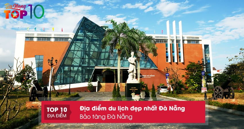 bao-tang-da-nang-top10danang