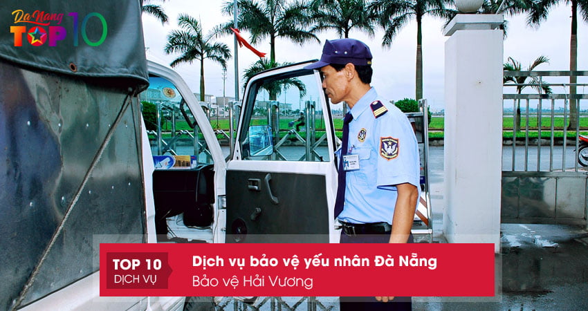 bao-ve-hai-vuong-bao-ve-yeu-nhan-tai-da-nang-uy-tin-top10danang