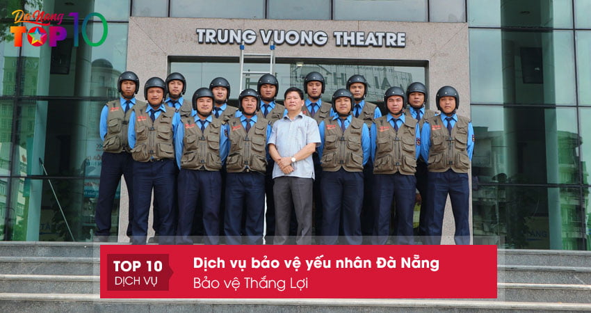 bao-ve-thang-loi-dich-vu-bao-ve-yeu-nhan-da-nang-top10danang
