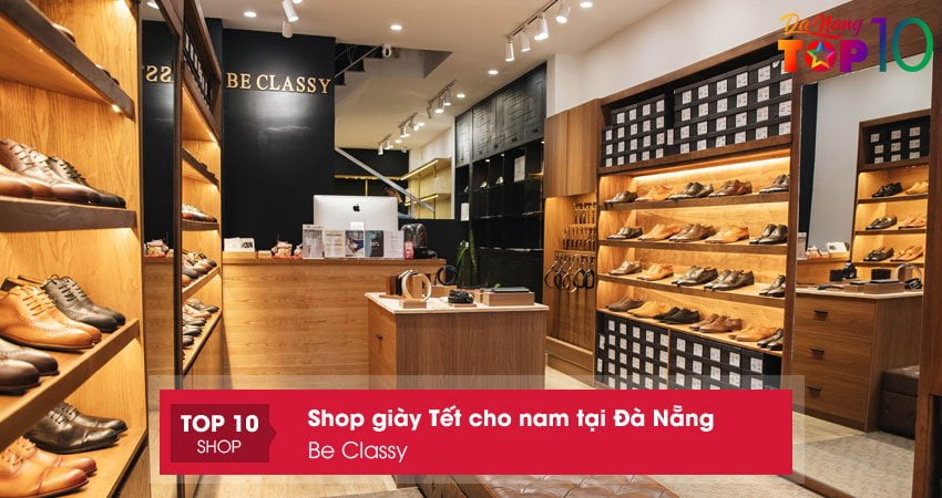 be-classy-cua-hang-ban-giay-dep-tay-cho-nam-ngay-tet-o-da-nang-top10danang