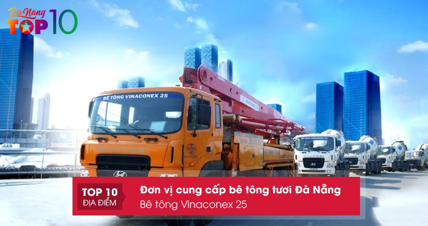 be-tong-vinaconex-25-don-vi-cung-cap-be-tong-tuoi-da-nang-1-top10danang