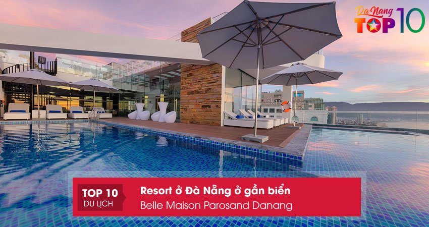 belle-maison-parosand-danangtop10danang