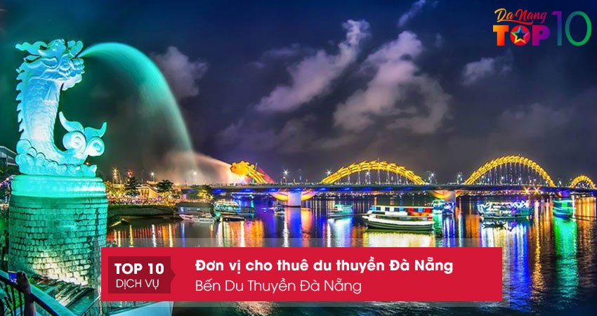 ben-du-thuyen-da-nang-du-thuyen-gia-re-da-nang-top10danang