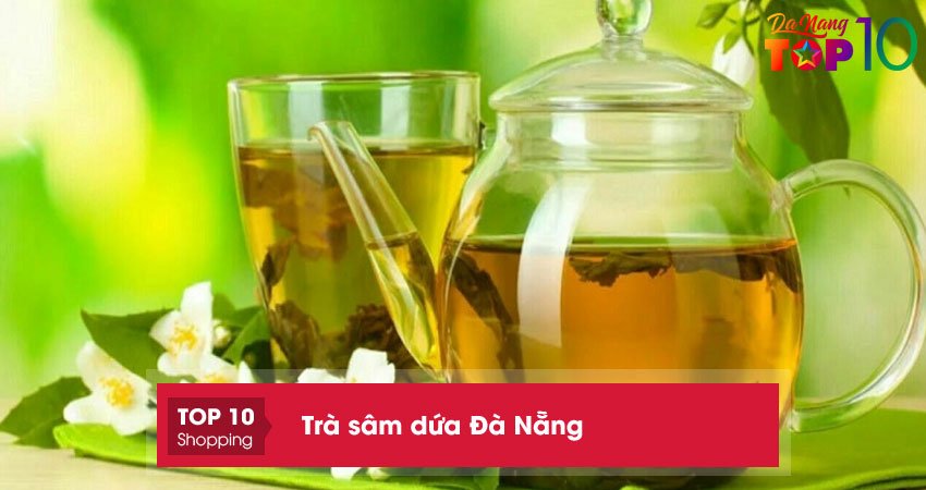 10 địa chỉ mua trà sâm dứa ở Đà Nẵng thơm đậm vị xứ quảng
