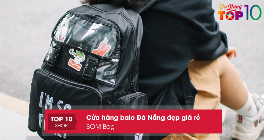 bom-bag-cua-hang-balo-o-da-nang-top10danang