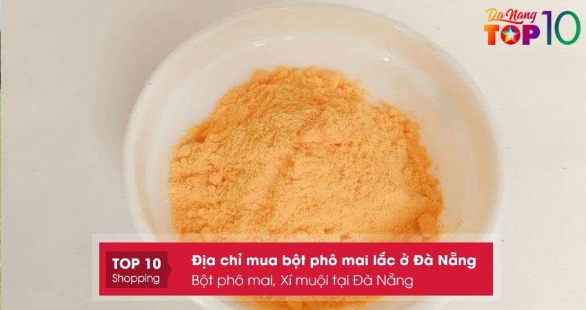 bot-pho-mai-xi-muoi-tai-da-nang-top10danang