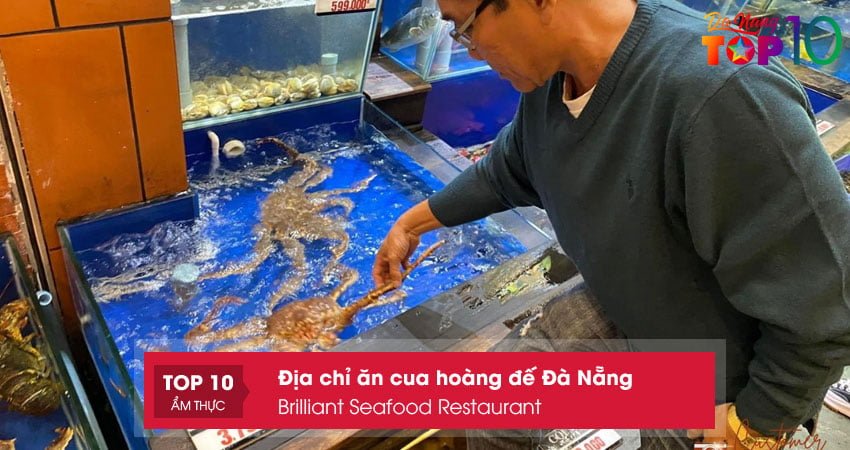 brilliant-seafood-restaurant-cua-hoang-de-da-nang-hap-dan-kho-choi-tu-top10danang