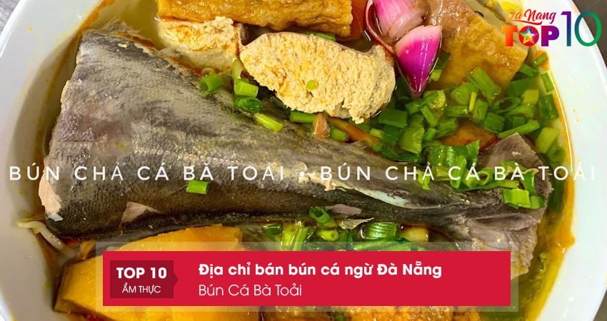 bun-ca-ba-toai-top10danang
