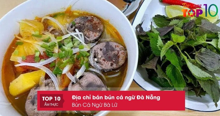 bun-ca-ngu-ba-lu-top10danang