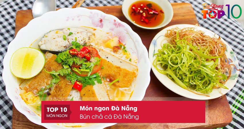 bun-cha-ca-da-nang-top10danang