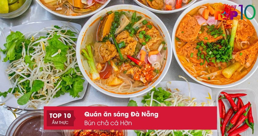 bun-cha-ca-hon-top10danang
