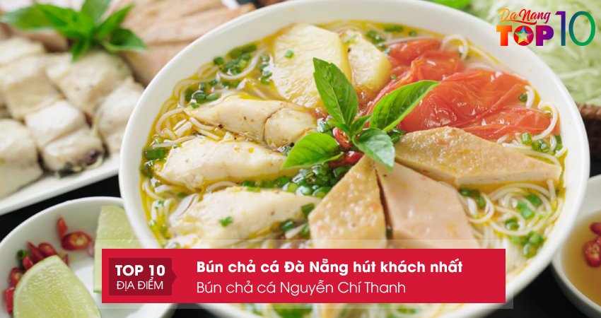bun-cha-ca-nguyen-chi-thanh-top10danang
