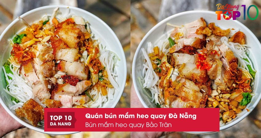 bun-mam-heo-quay-bao-tran-top10danang