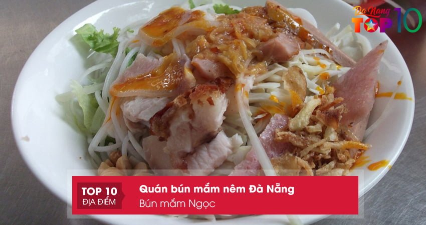 bun-mam-ngoc-bun-mam-nem-da-nang-duoc-yeu-thich-nhat-top10danang
