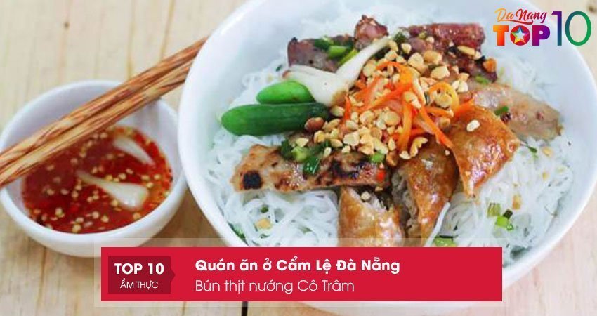 bun-thit-nuong-co-tram-top10danang