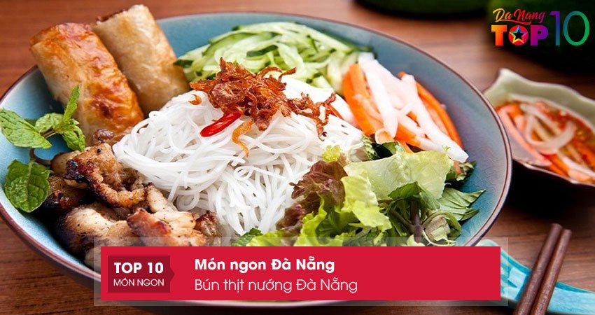 bun-thit-nuong-da-nang-top10danang