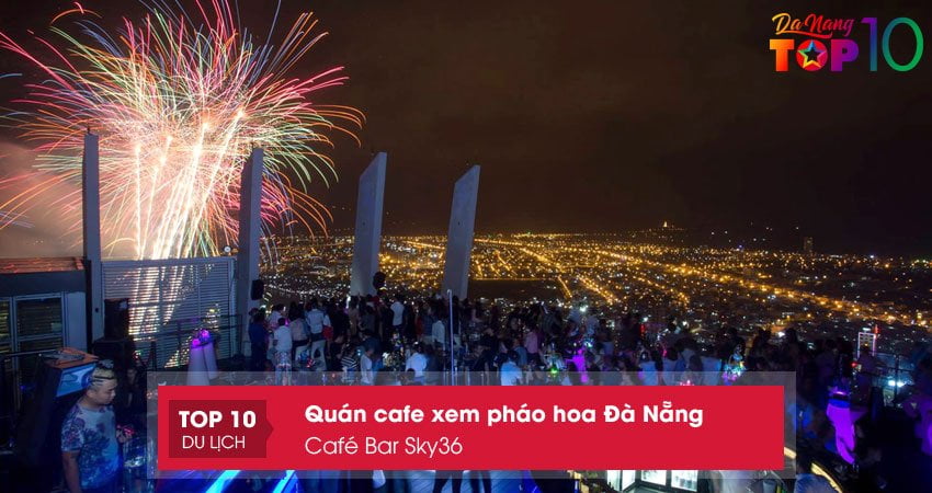cafe-bar-sky36-top10danang
