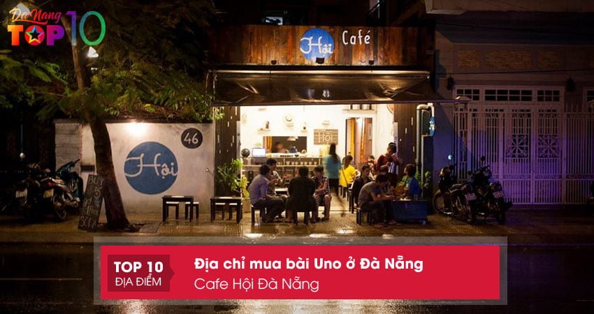 cafe-hoi-da-nang-shop-mua-bai-uno-o-da-nang-gia-re-top10danang