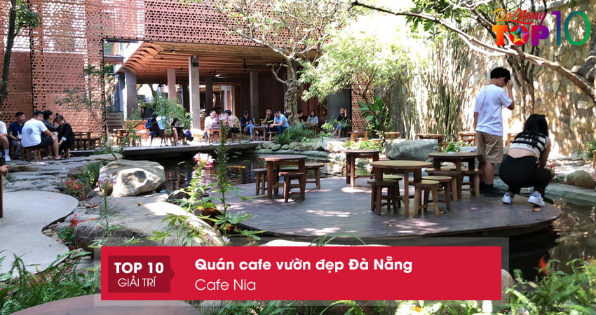 cafe-nia-quan-cafe-vuon-dep-da-nang-noi-tieng-top10danang