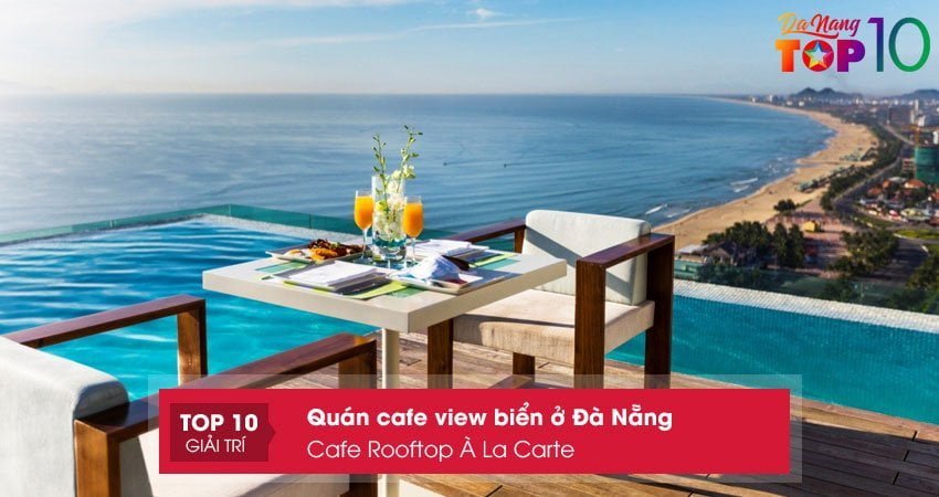 cafe-rooftop-a-la-carte-top10danang