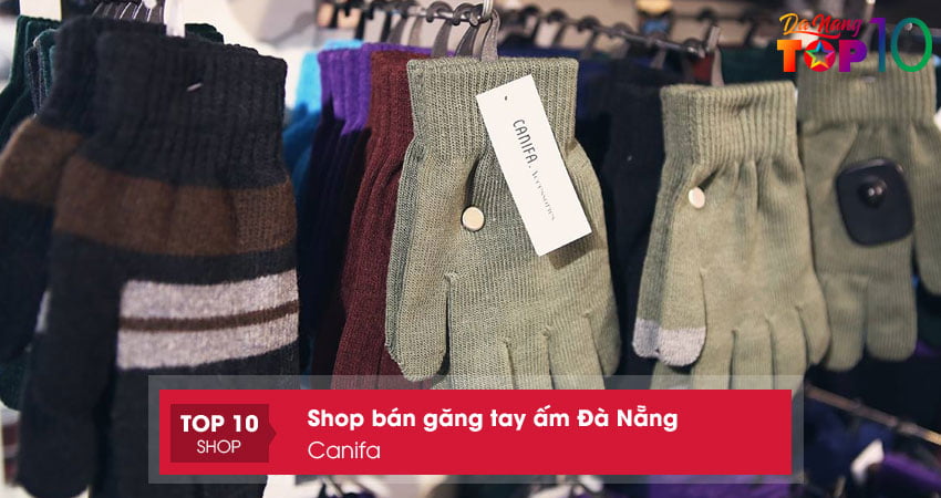 canifa-dia-chi-ban-gang-tay-am-da-nang-top10danang
