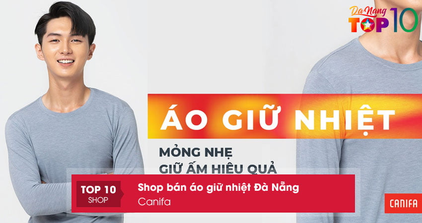 canifa-shop-ban-ao-giu-nhiet-da-nang-top10danang